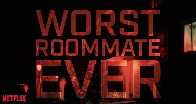 Bahrain Netflix movie Worst Roommate Ever