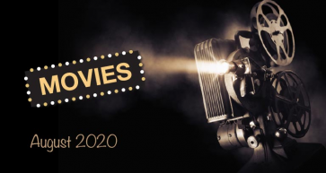 Movie Releases - August 2020
