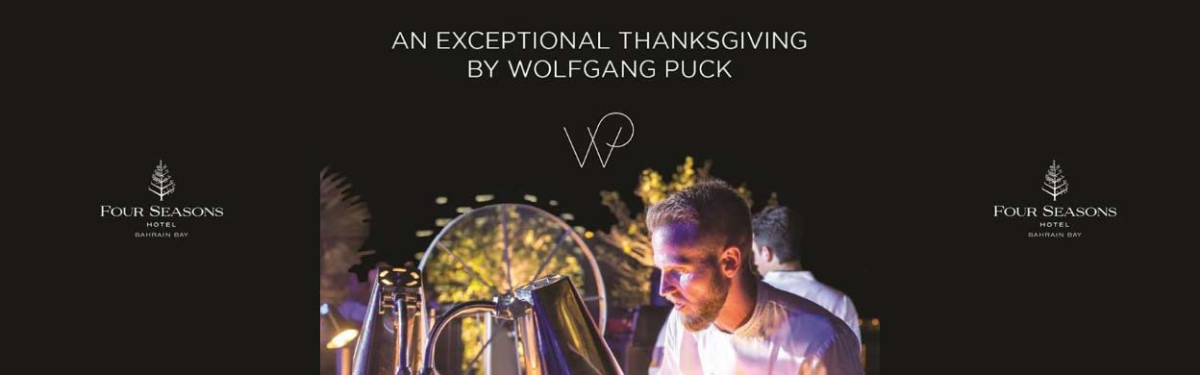 Thanksgiving Dinner by Wolfgang Puck at Four Seasons